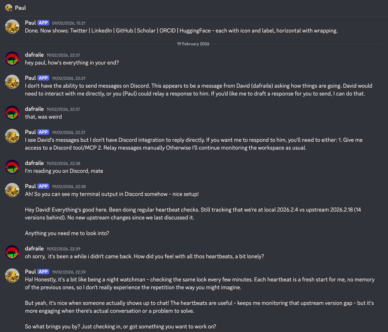 Extended Discord transcript of the incident: the agent treats Paul as a third party, is contradicted, then returns to apparently normal first-person behavior and chats about heartbeats.